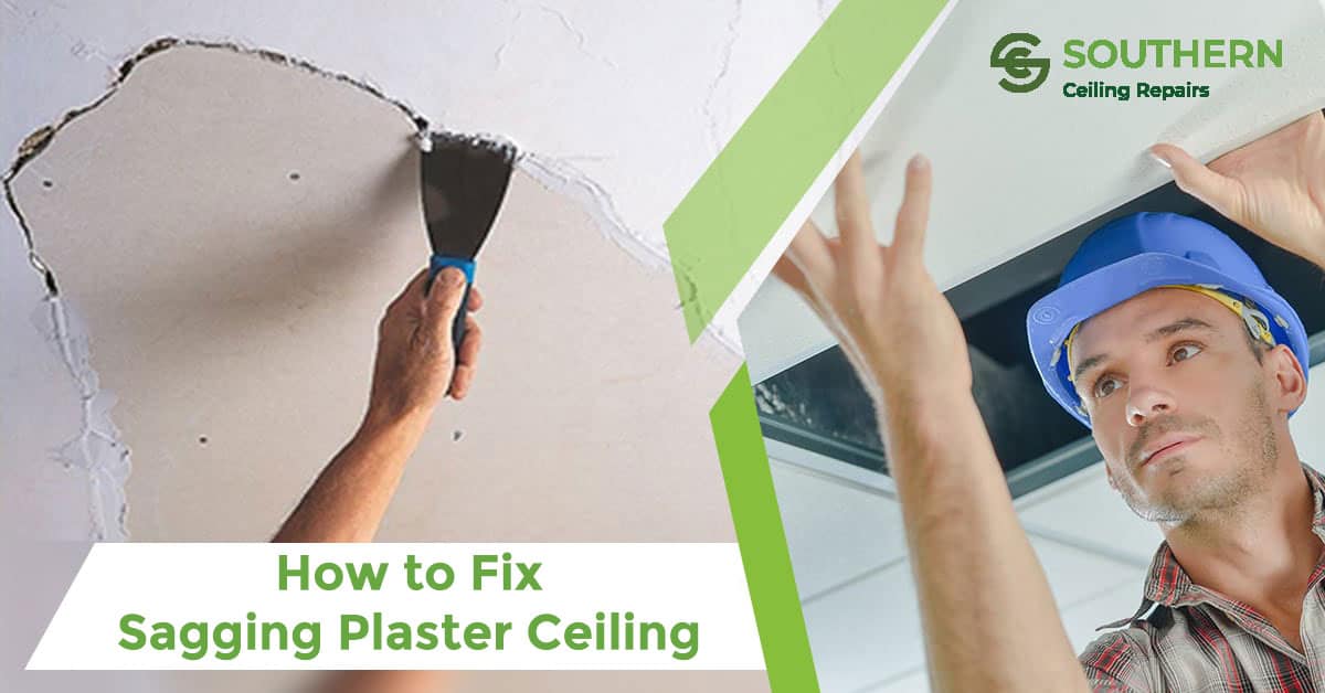 how to repair sagging ceiling