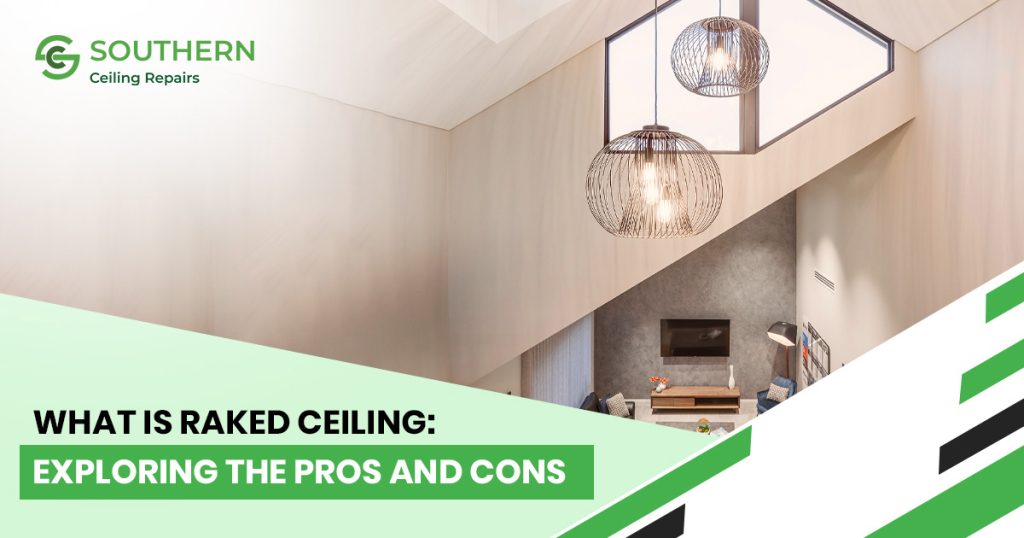 What Is Raked Ceiling